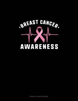 Breast Cancer Awareness: Cornell Notes Notebook