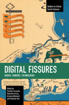 Paperback Digital Fissures: Bodies, Genders, Technologies Book