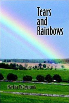Paperback Tears and Rainbows Book