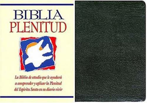 Hardcover Biblia Plenitud = Spirit-Filled Life Bible [Spanish] Book
