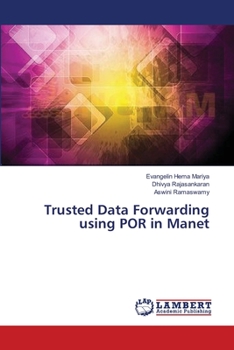 Paperback Trusted Data Forwarding using POR in Manet Book