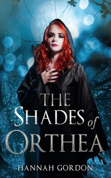Paperback The Shades of Orthea: Book One Book