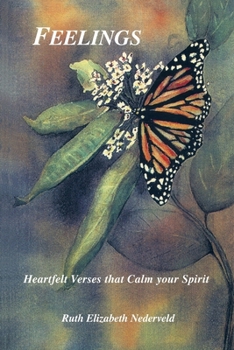 Paperback Feelings: Heartfelt Verses that Calm your Spirit Book