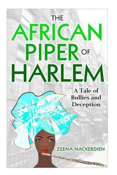 Paperback The African Piper of Harlem Book