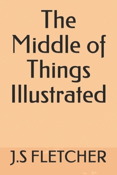 Paperback The Middle of Things Illustrated Book