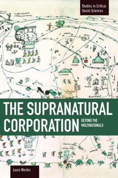 Paperback The Supranatural Corporation: Beyond the Multinationals Book