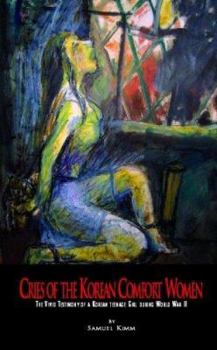 Hardcover Cries Of The Korean Comfort Women Book