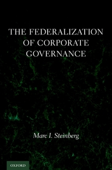 Hardcover The Federalization of Corporate Governance Book