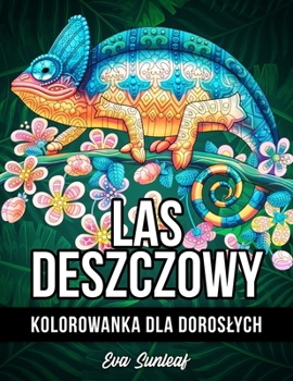 Paperback Las Deszczowy Kolorowanka Dla Doroslych [Polish] Book