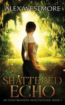 Paperback Shattered Echo Book