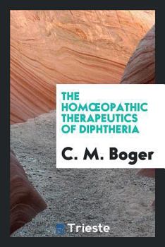 Paperback The Homoeopathic Therapeutics of Diphtheria Book