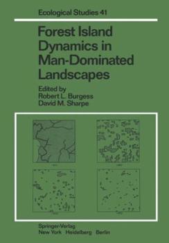 Paperback Forest Island Dynamics in Man-Dominated Landscapes Book