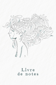 Livre de notes: Livret de notes pour les élèves et les étudiants | Design: Une femme dans le vent (French Edition)