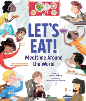 Hardcover Let's Eat!: Mealtime Around the World Book
