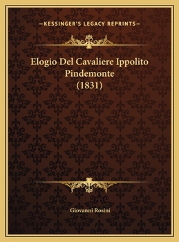 Elogio Del Cavaliere Ippolito Pindemonte (1831)