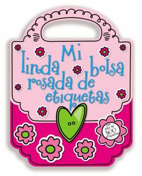 Hardcover Mi Linda Bolsa Rosada de Etiquetas [Spanish] Book