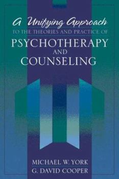 Hardcover Unifying Approach to the Theories and Practice of Psychotherapy and Counseling, A Book