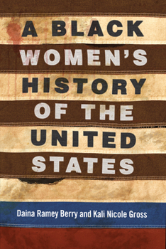 Hardcover A Black Women's History of the United States Book