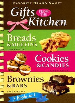 Hardcover Gifts from the Kitchen 3 Books in 1: Breads & Muffins/Cookies & Candies/Brownies & Bars Book