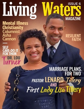 Paperback Living Waters Magazine Issue 6: Marriage Plans for Two Book