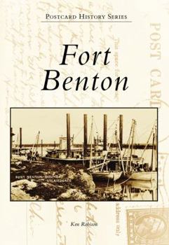 Paperback Fort Benton Book