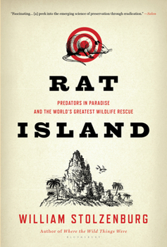 Paperback Rat Island: Predators in Paradise and the World's Greatest Wildlife Rescue Book