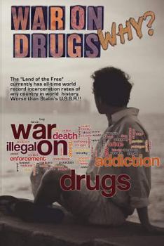 Paperback War On Drugs; Why? Book