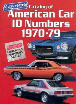 Paperback Catalog of American Car Id Numbers 1970-79 Book