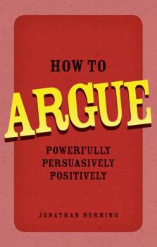 Paperback How to Argue (Book) Book