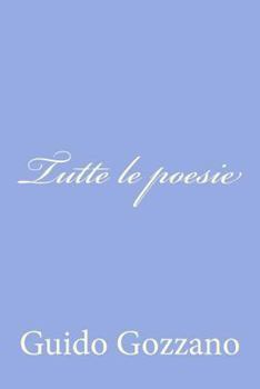 Paperback Tutte le poesie [Italian] Book