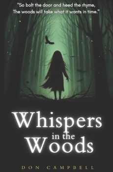 Whispers in the woods