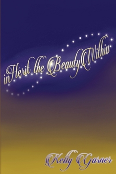 Paperback Inherit the Beauty Within Book
