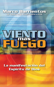 Paperback Viento Más Fuego - Pocket Book: La Manifestación del Espíritu de Dios [Spanish] Book