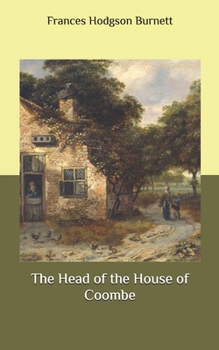 Paperback The Head of the House of Coombe Book