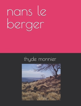 Paperback nans le berger [French] Book