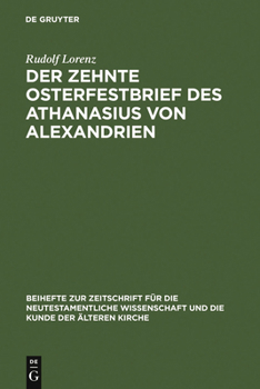 Hardcover Der zehnte Osterfestbrief des Athanasius von Alexandrien [German] Book