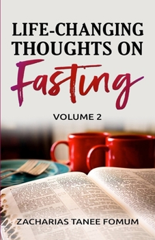 Paperback Life-Changing Thoughts on Fasting (Volume 2) Book