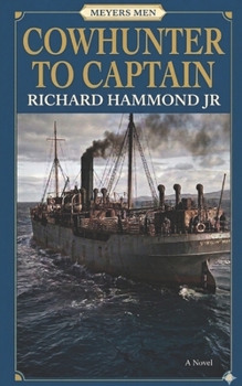 Paperback Cowhunter to Captain Book