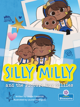 Silly Milly y las Tonterías del Día de la Foto