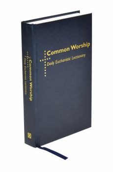 Hardcover Common Worship Daily Eucharistic Lectionary Book