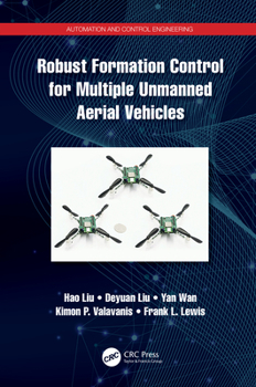 Hardcover Robust Formation Control for Multiple Unmanned Aerial Vehicles Book