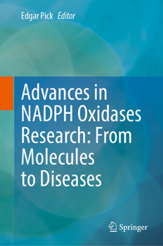 Hardcover Advances in Nadph Oxidases Research: From Molecules to Diseases Book
