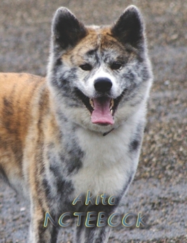 Akita NOTEBOOK: Dog Notebooks and Journals 110 pages (8.5"x11")