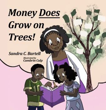 Paperback Money Does Grow on Trees Book