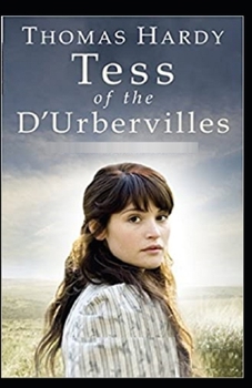 Paperback Tess of the d'Urbervilles A Pure Woman Annotated Book