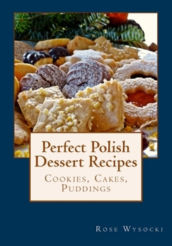 Paperback Perfect Polish Dessert Recipes Book