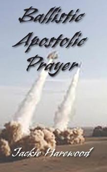 Paperback Ballistic Apostolic Prayer Book