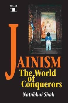 Hardcover Jainism: The World of Conquerors (Volume 1) Book