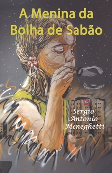 Paperback A Menina da Bolha de Sabão [Portuguese] Book