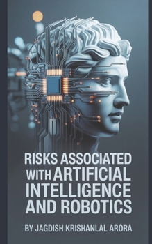 Paperback Risks Associated with Artifical Intelligence and Robotics Book